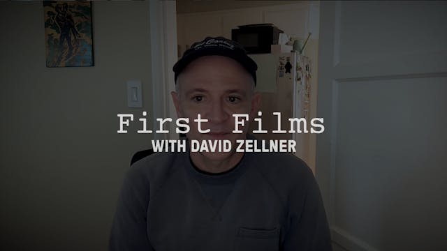 First Films with David Zellner