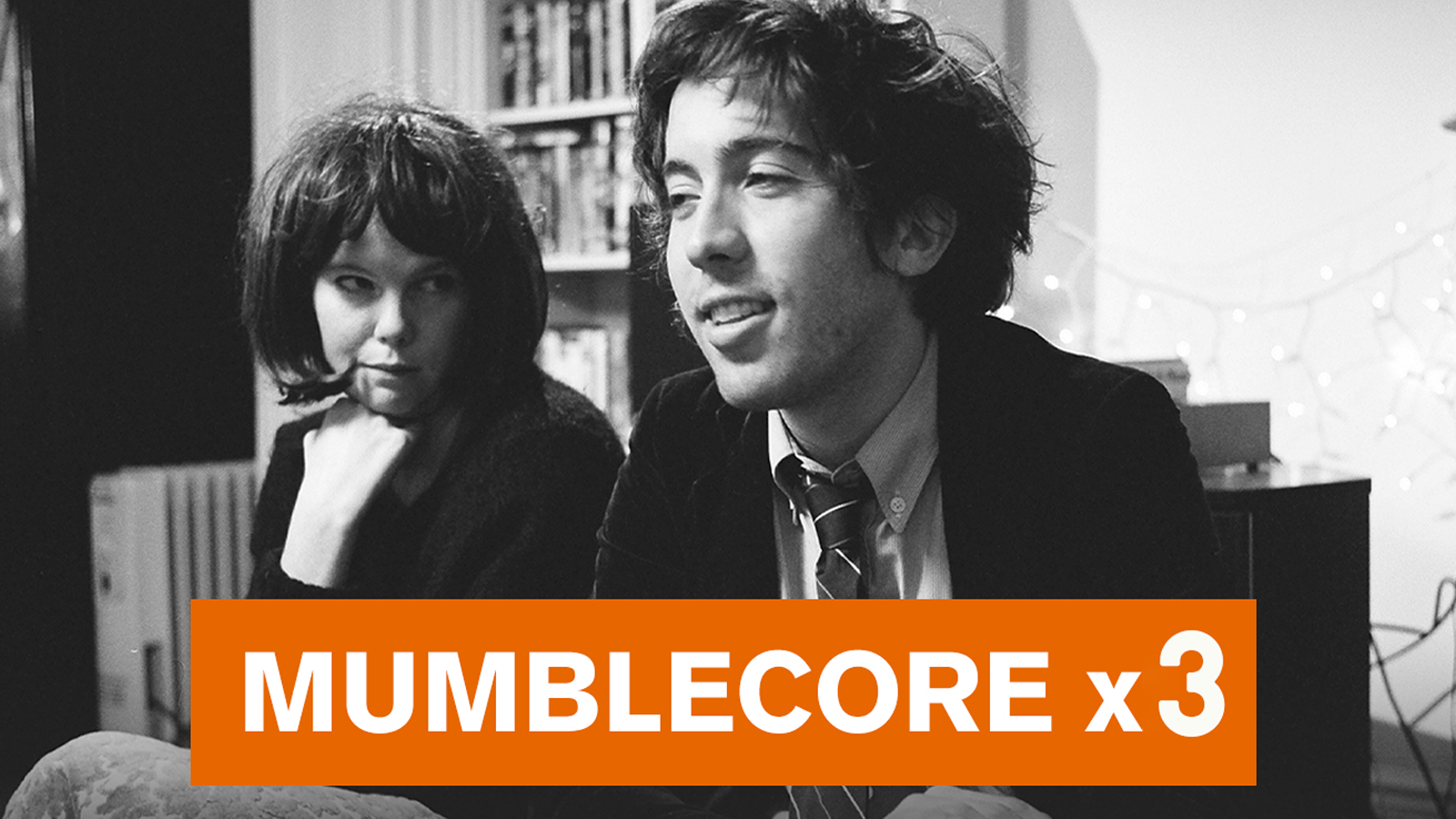 Mumblecore x 3