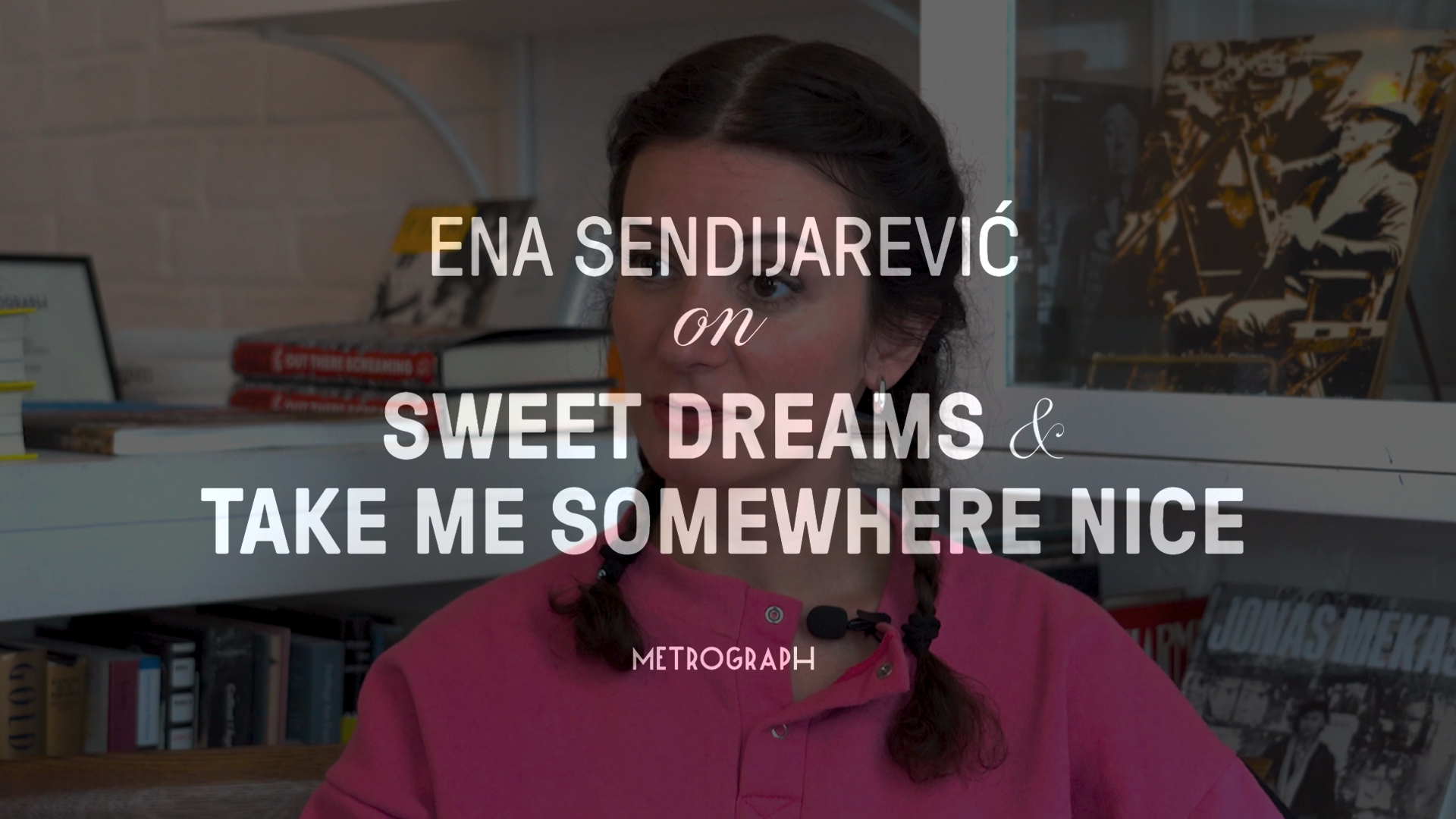 From 7 Ludlow: Ena Sendijarević on "Sweet Dreams" and "Take Me Somewhere Nice"