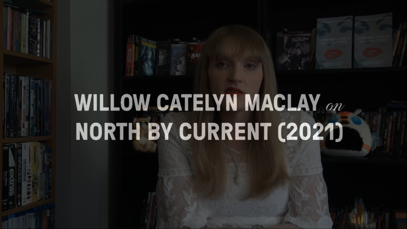 Willow Catelyn Maclay on "North by Current"