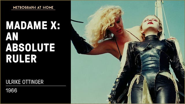 Madame X: An Absolute Ruler