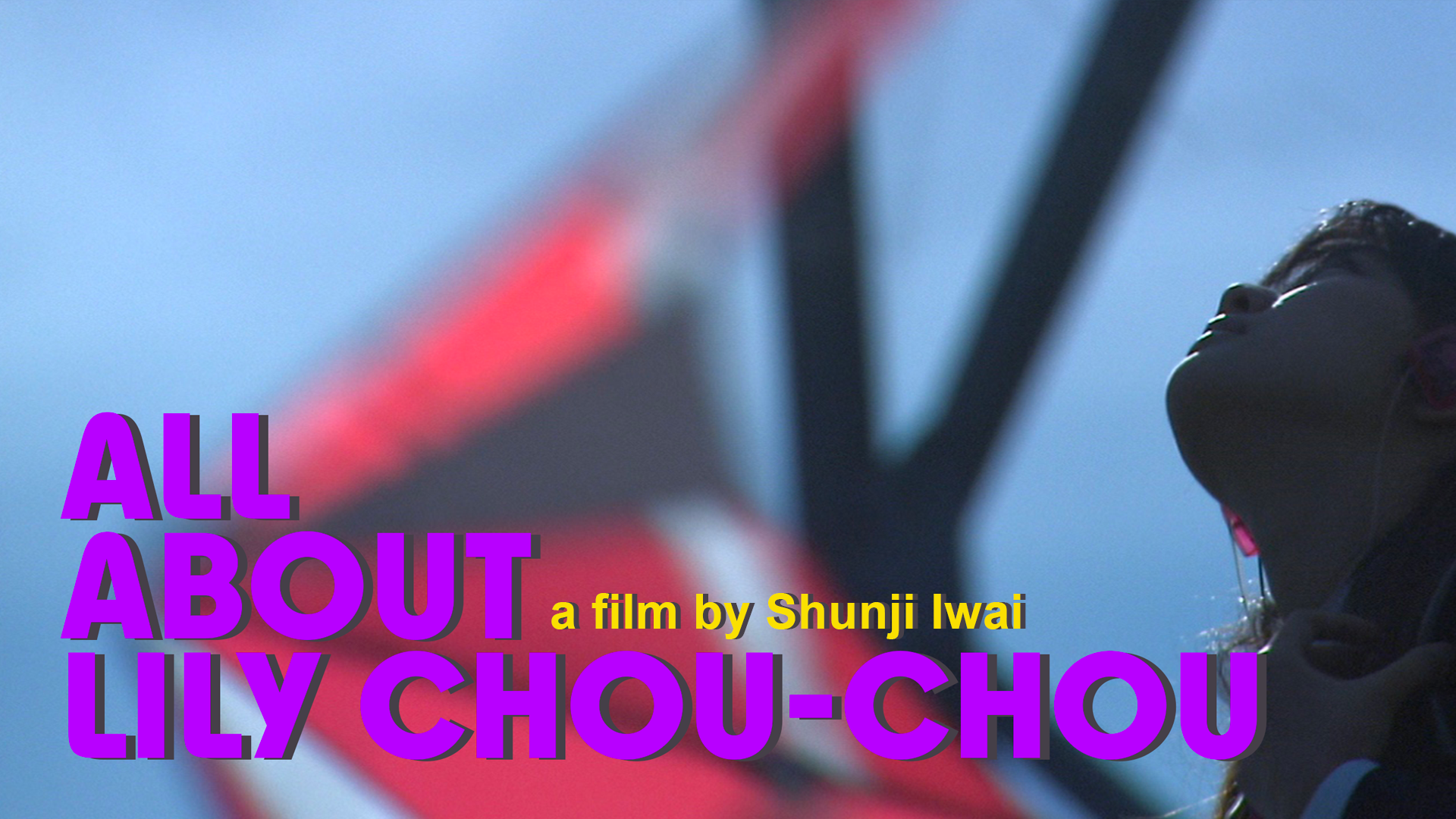 All About Lily Chou-Chou