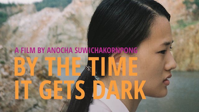 By the Time It Gets Dark