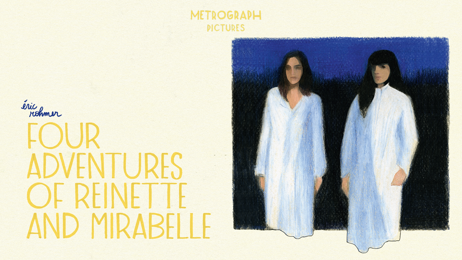 Four Adventures of Reinette and Mirabelle