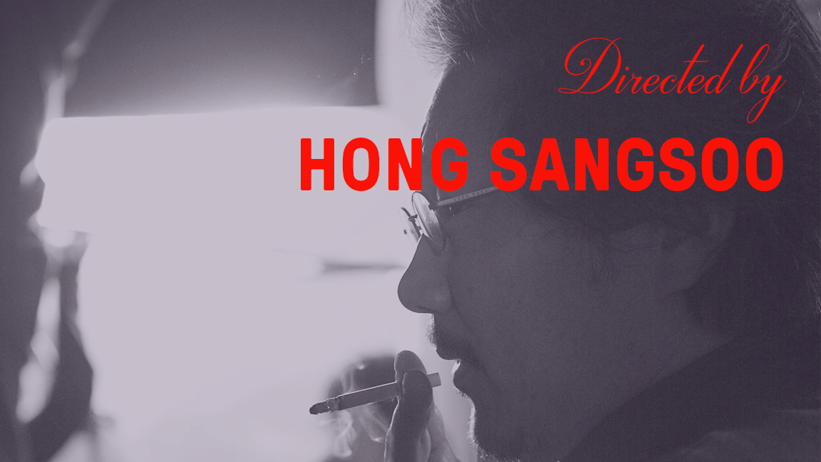 Directed by Hong Sangsoo