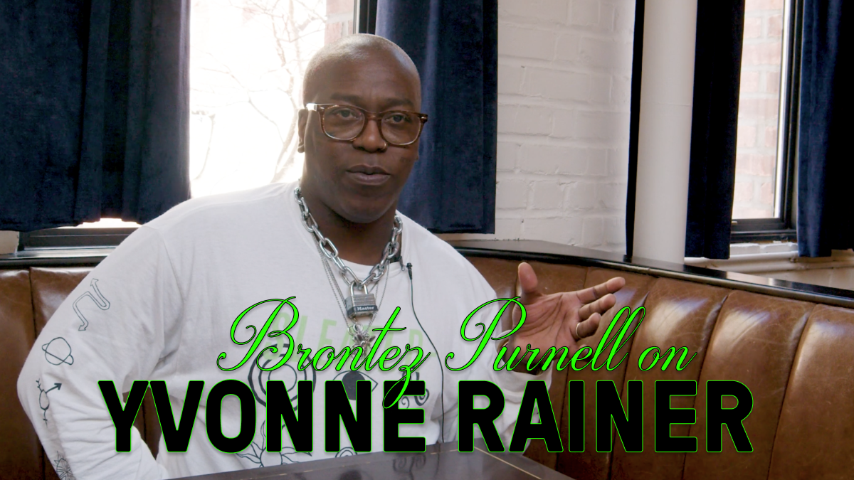 Brontez Purnell on Yvonne Rainer