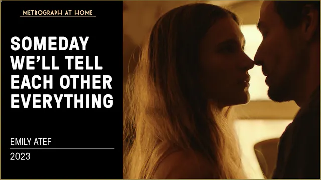 Someday We'll Tell Each Other Everything