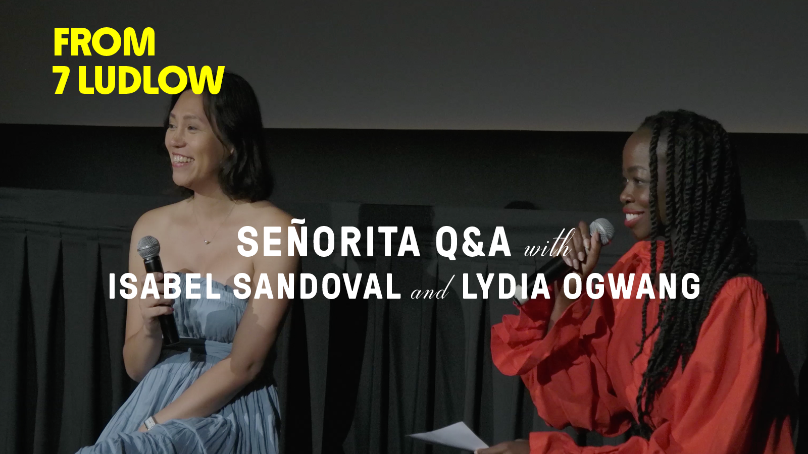 From 7 Ludlow: "Señorita" Director Isabel Sandoval