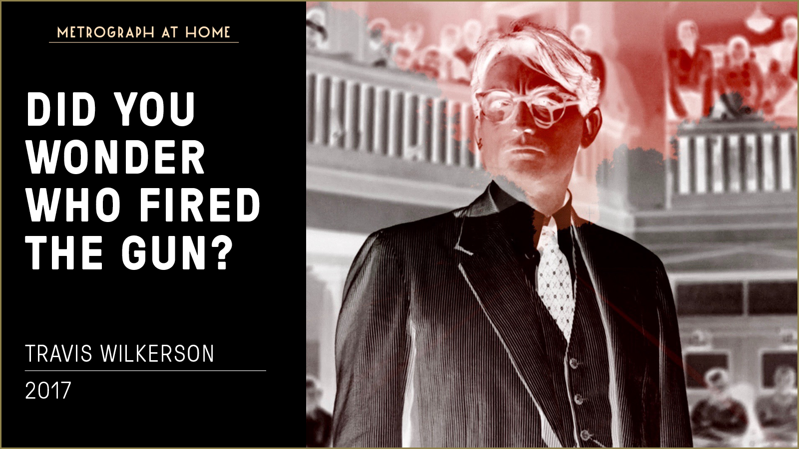 Did You Wonder Who Fired The Gun?