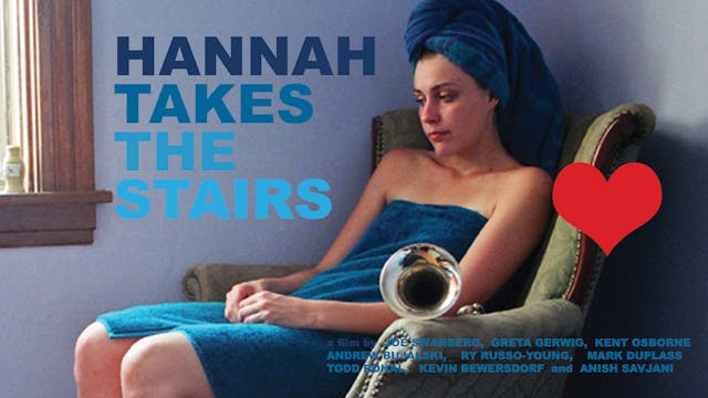 Hannah Takes the Stairs