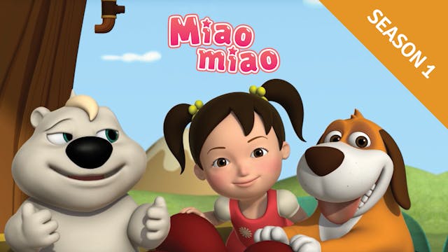 Miaomiao - Season 1 - All Episodes