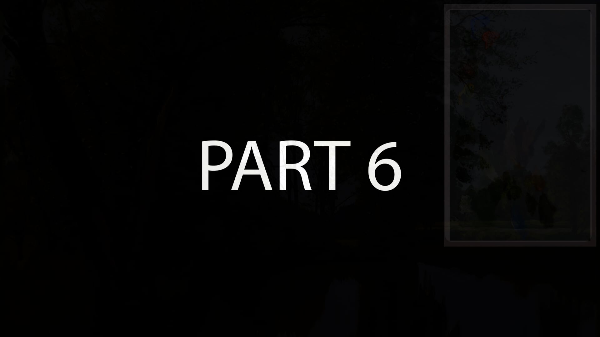 PART 6