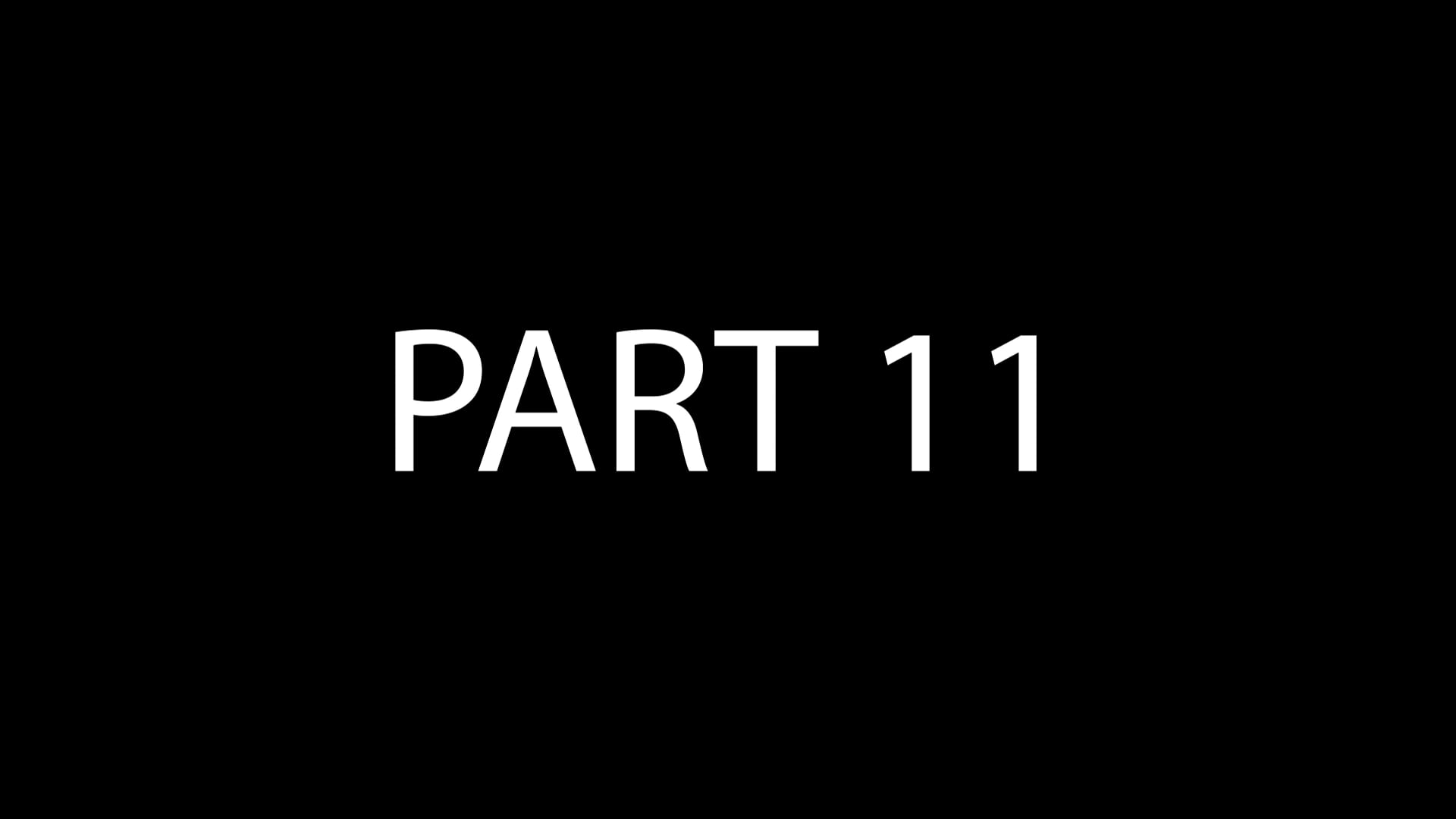 PART 11