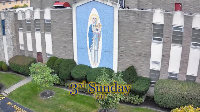 THIRD SUNDAY OF LENT (3/8/2026)
