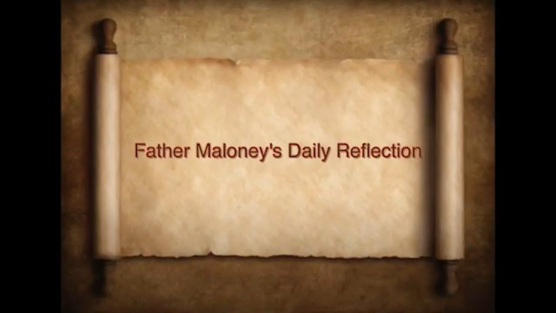 DAILY REFLECTIONS WITH FATHER MALONEY (4/19/2026)