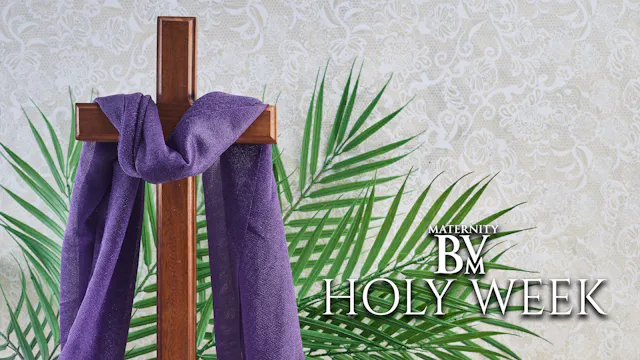 HOLY WEEK