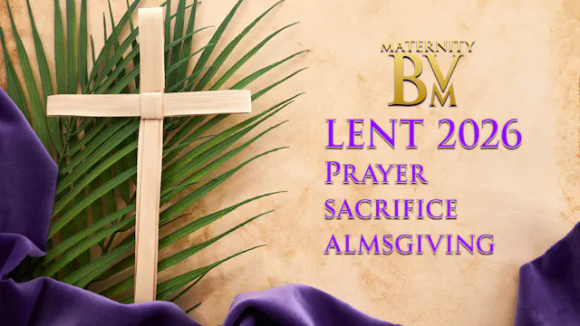 THE HOLY SEASON OF LENT