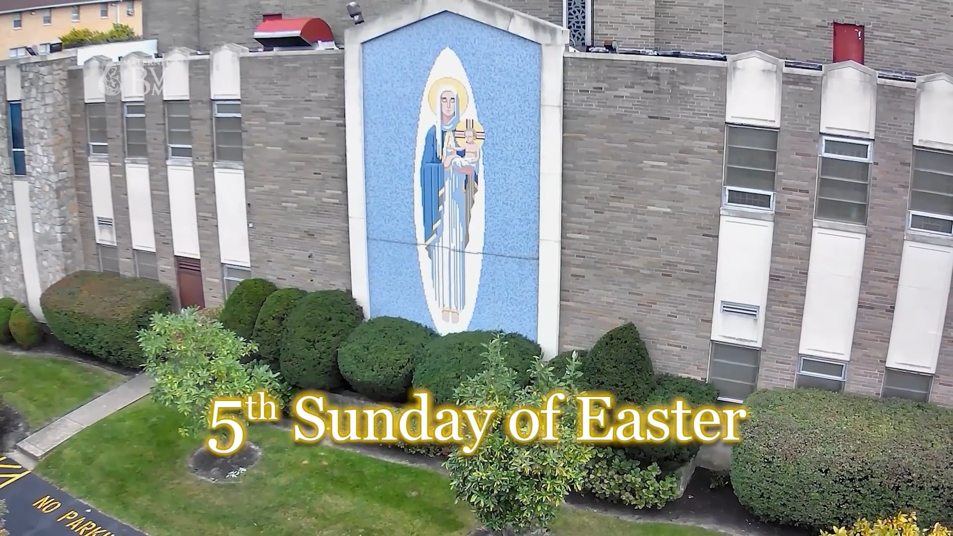 THE FIFTH SUNDAY OF EASTER (5/3/2026)