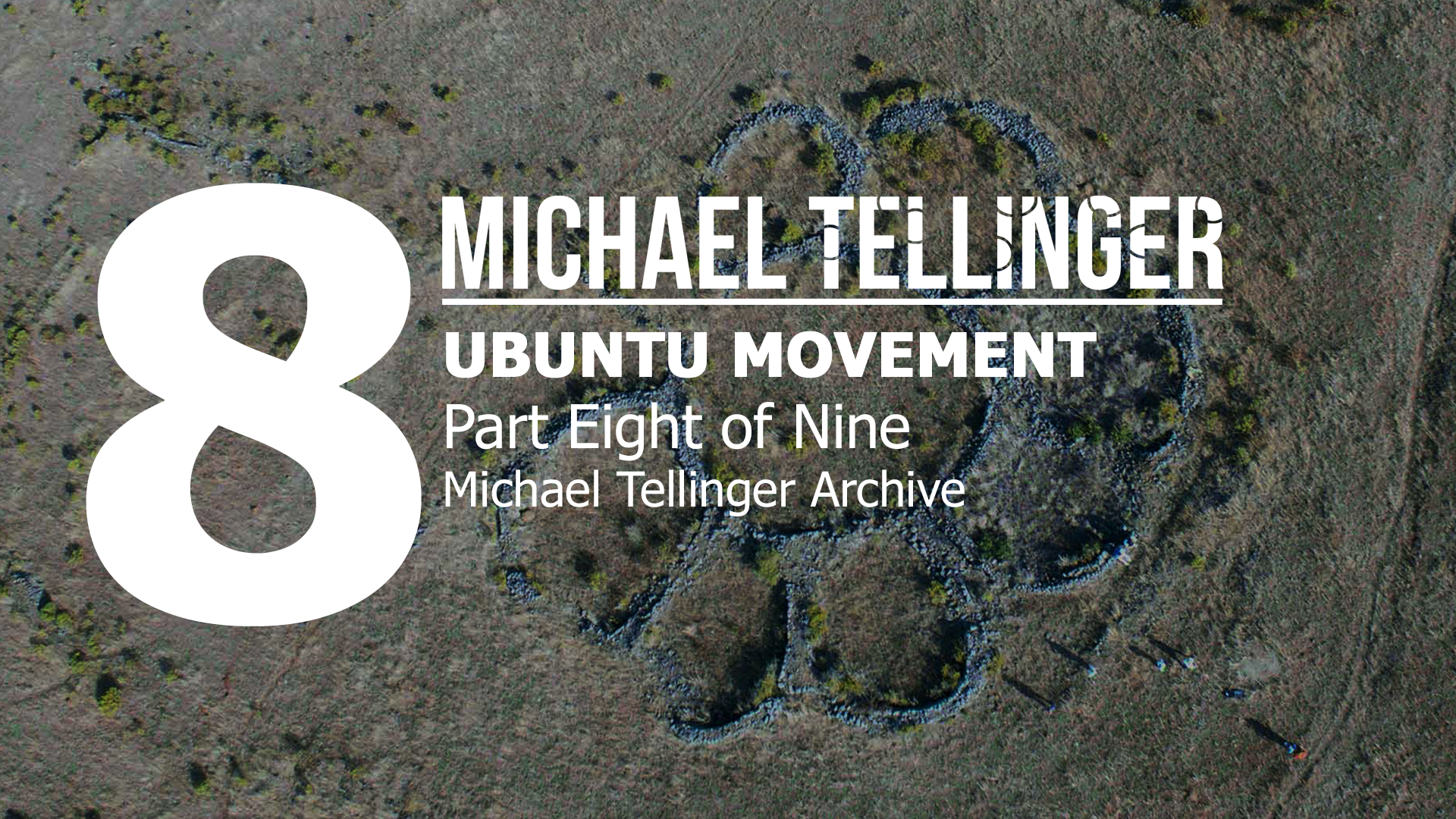 Archive: Ubuntu Movement part 8 of 9