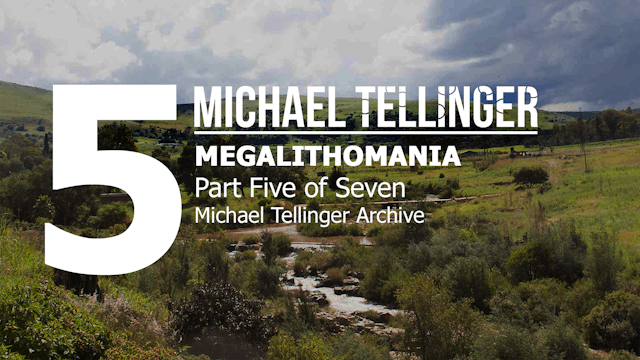 Archive: Megalithomania- Michael Tell...