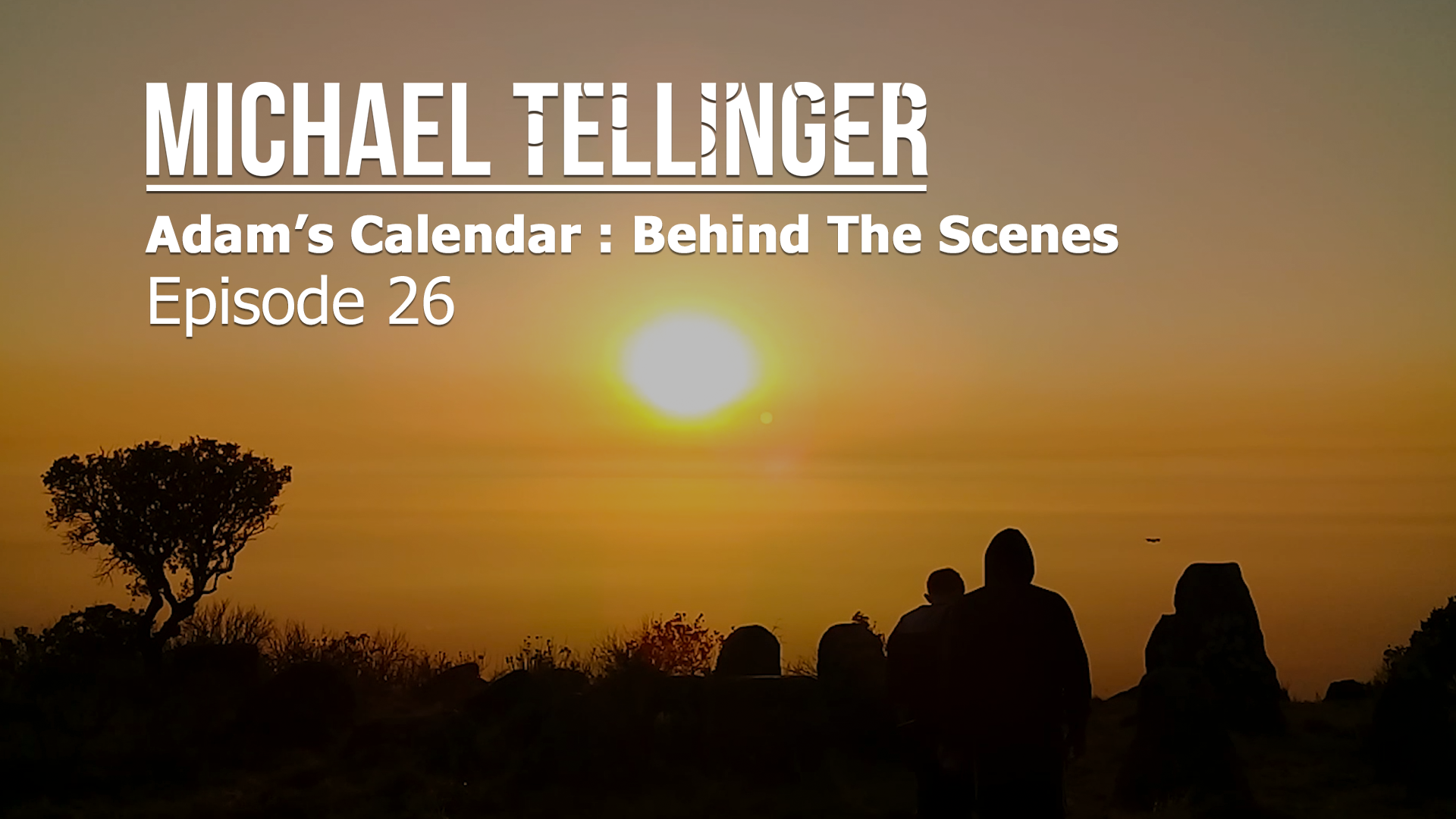 EP 26 - Adam's Calendar: Behind the Scenes