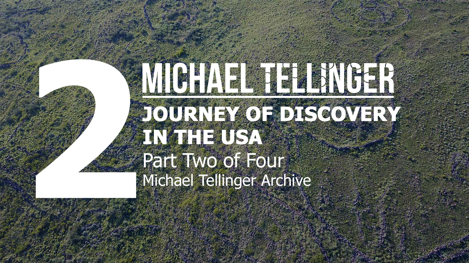 Archive: Journey of Discovery (USA) Part 2 of 4