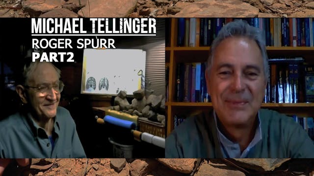 Michael Tellinger and Roger Spurr Part2