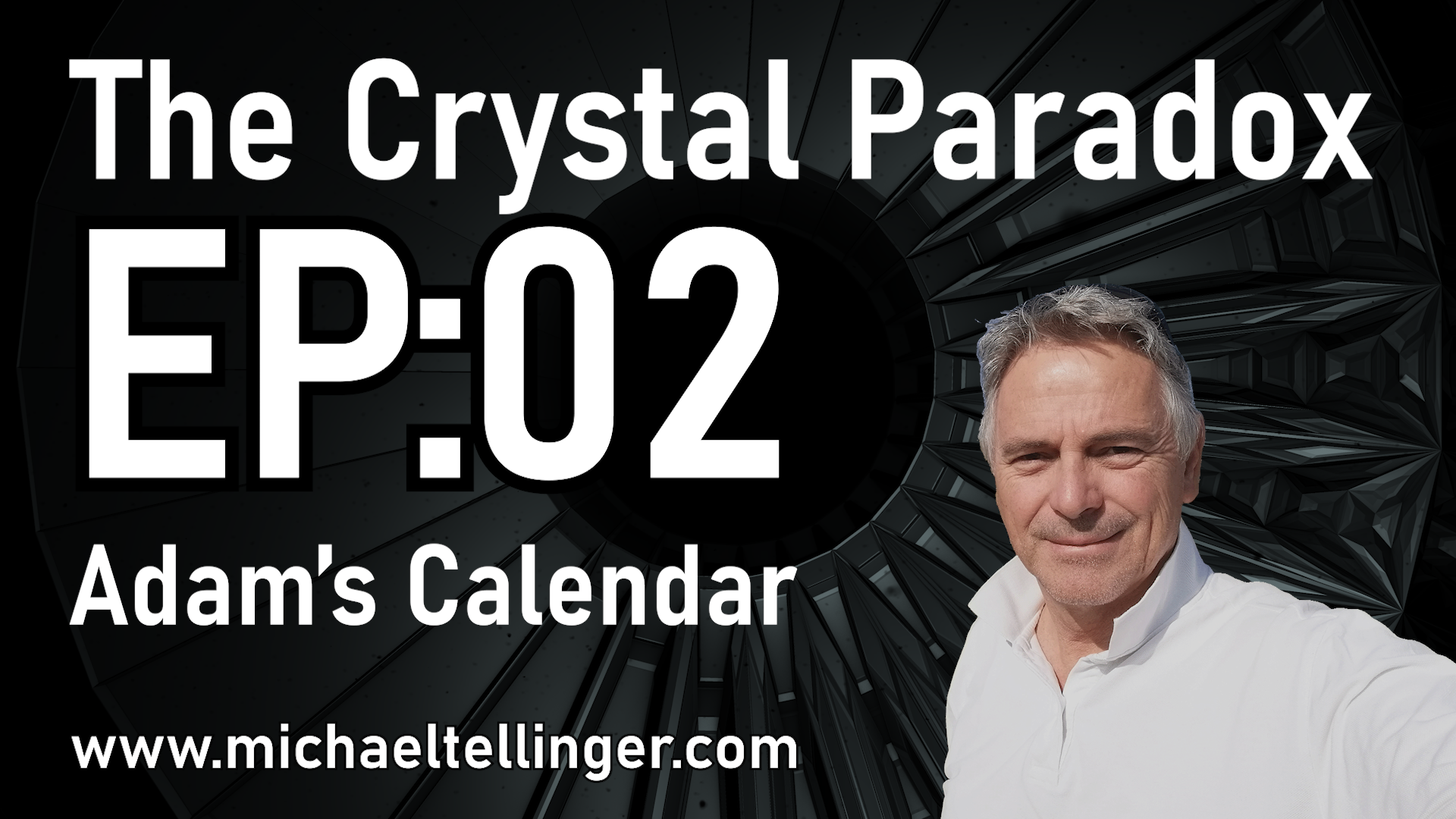 The Crystal Paradox - EP02 : Adam's Calendar