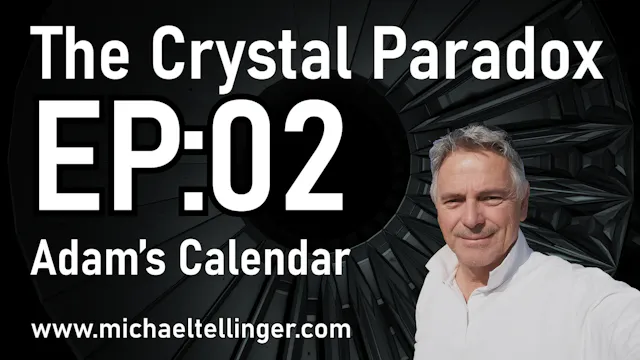 The Crystal Paradox - EP02 : Adam's C...