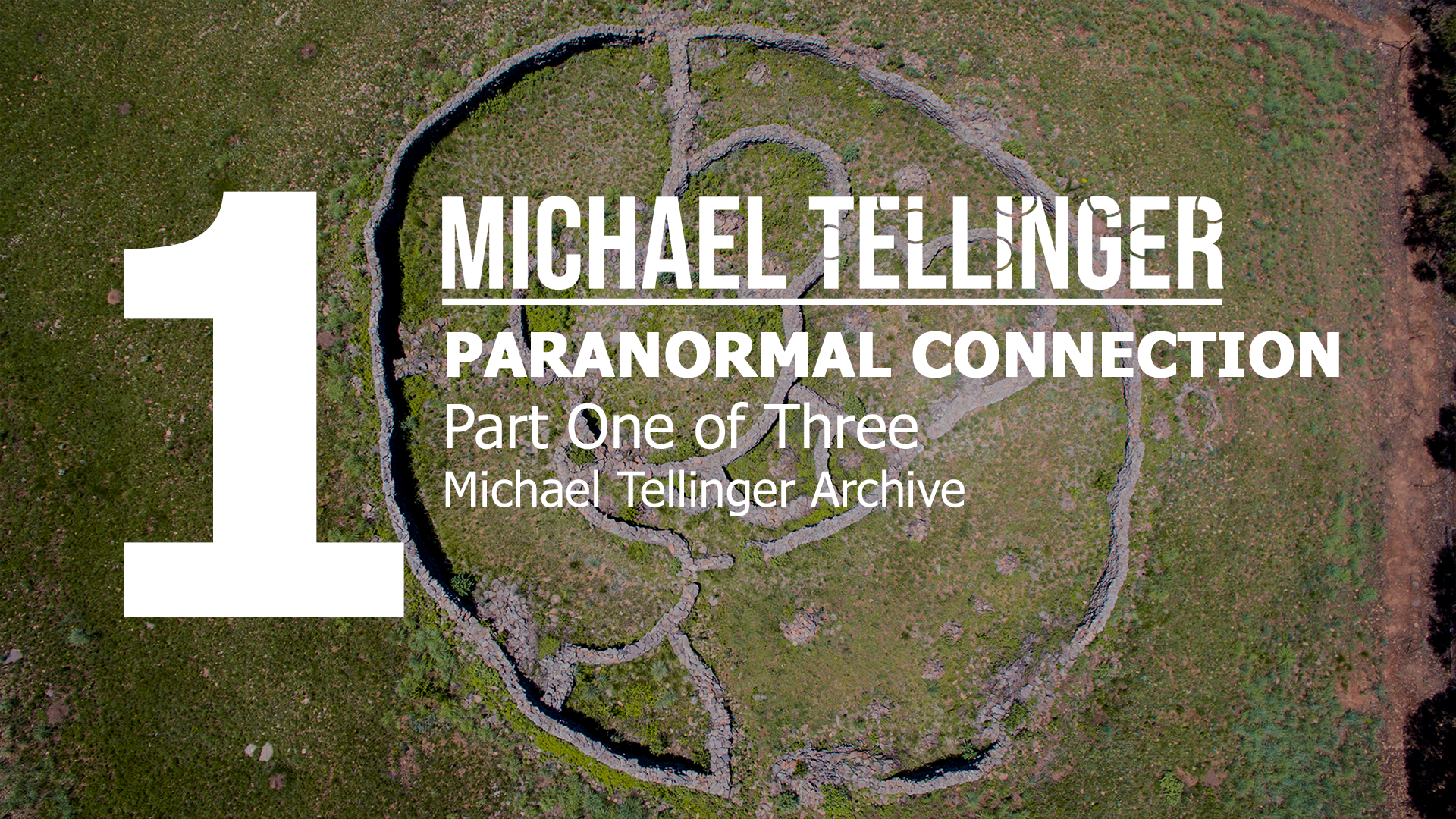 Archive: Paranormal Connection Part 1 of 3