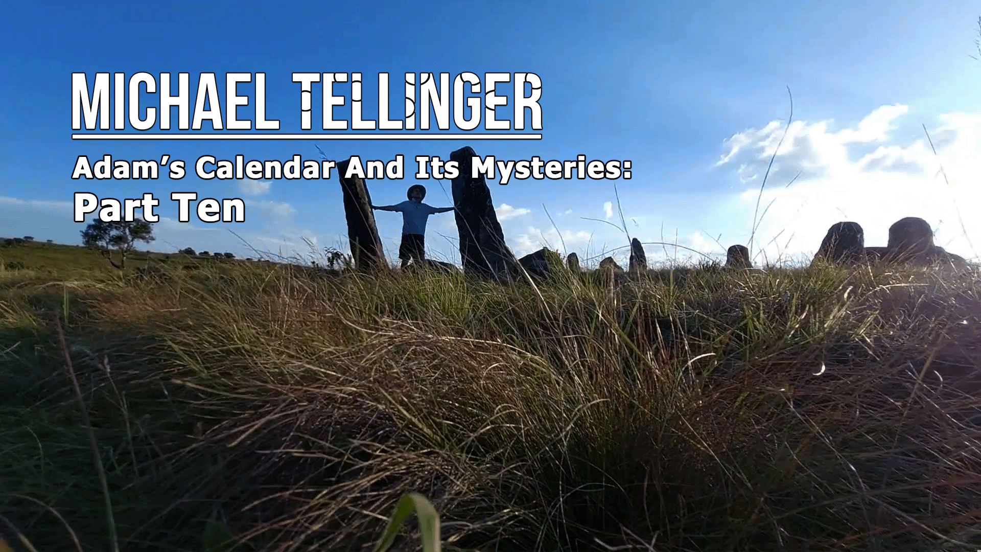 Adam's Calendar and its Mysteries :Part Ten