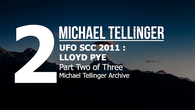 Archive: UFO SCC 2011- Lloyd Pye  par...