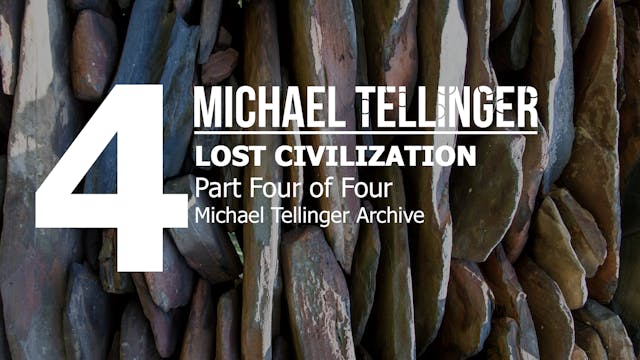 Archive: Lost Civilization - Part 4 of 4