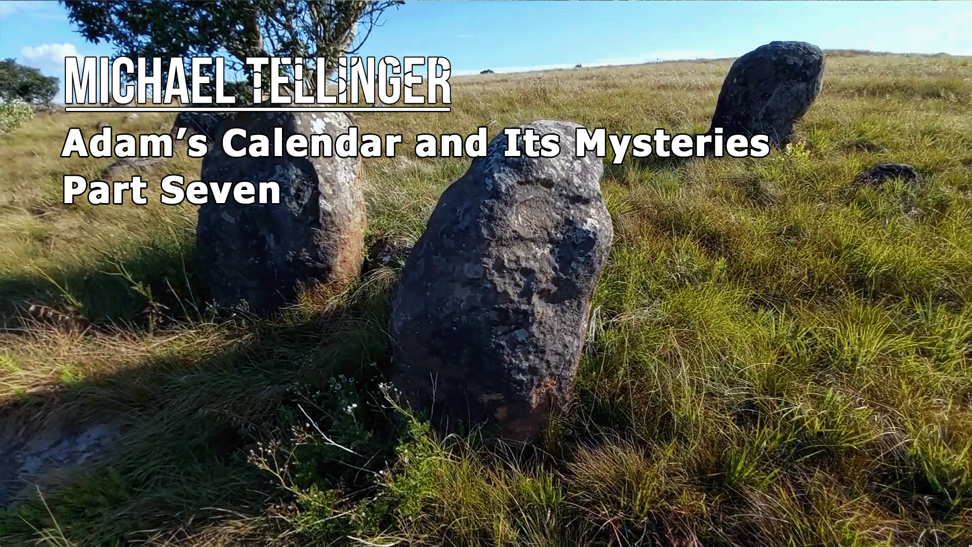Adam's Calendar and Its Mysteries: Part Seven