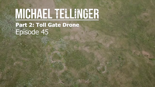 EP 45 - Part 2: Toll Gate Farm Drone