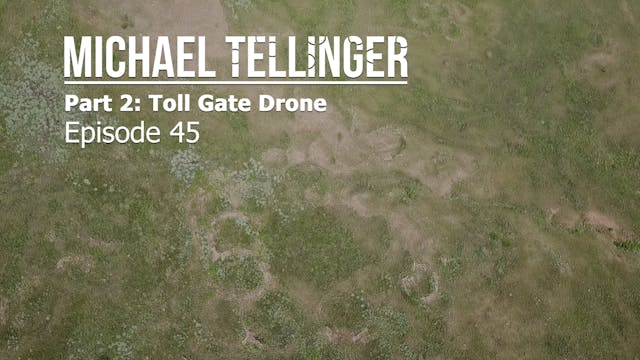 EP 45 - Part 2: Toll Gate Farm Drone 