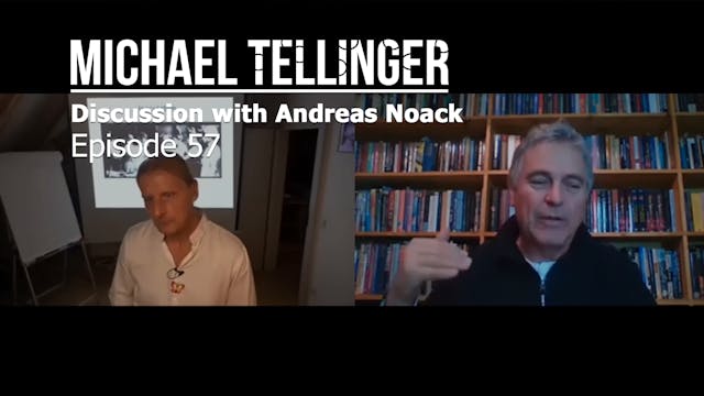 EP 57 - Michael Tellinger & Andreas N...