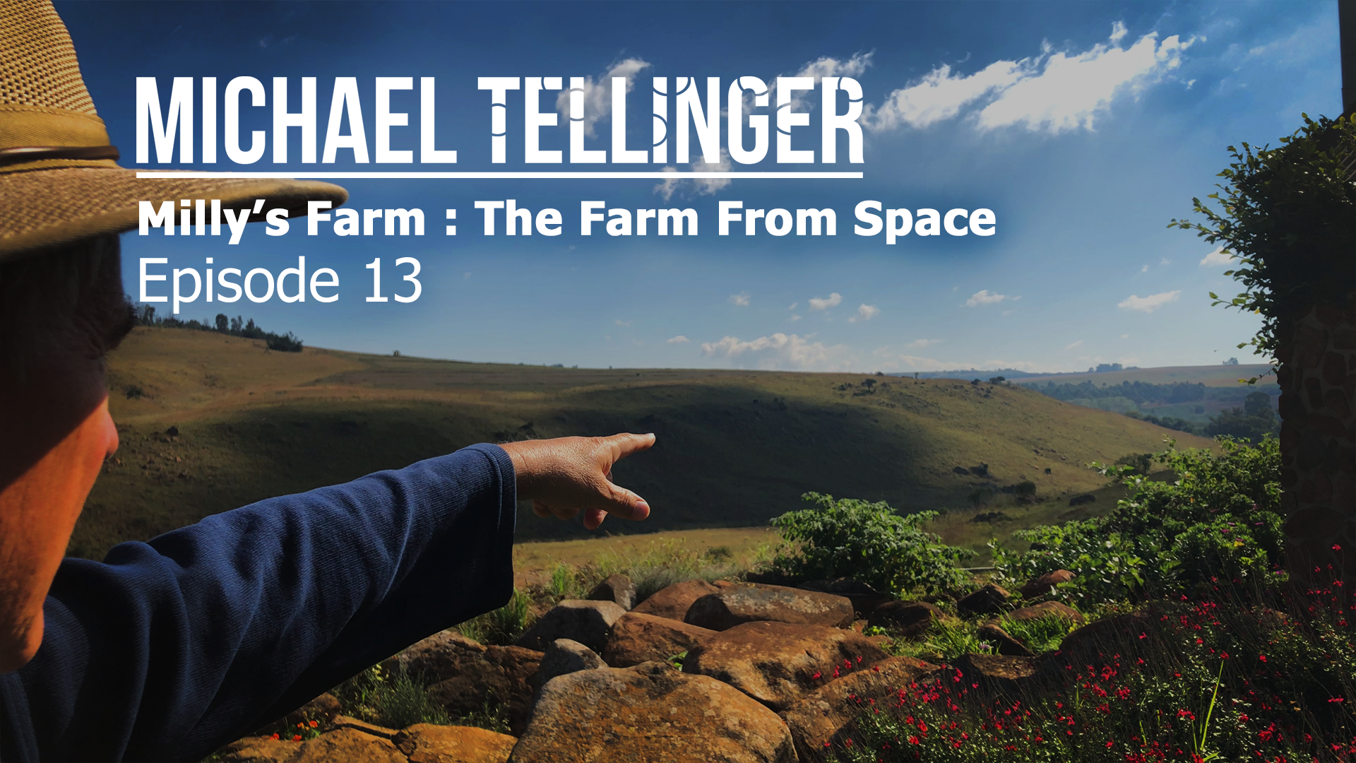 EP - 13 Milly's Farm: The Farm From Space