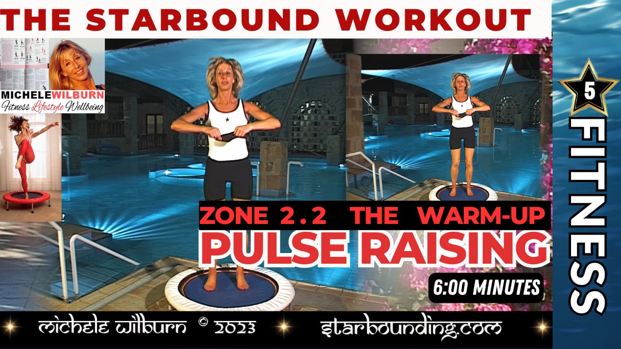 Zone 2.2 PULSE RAISING WARM UP The Starbound Workout