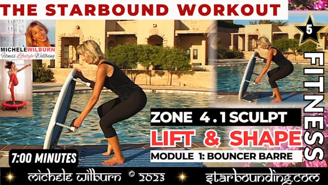 MODULE ONE SCULPT Zone 4.1 BARRE LIFT...