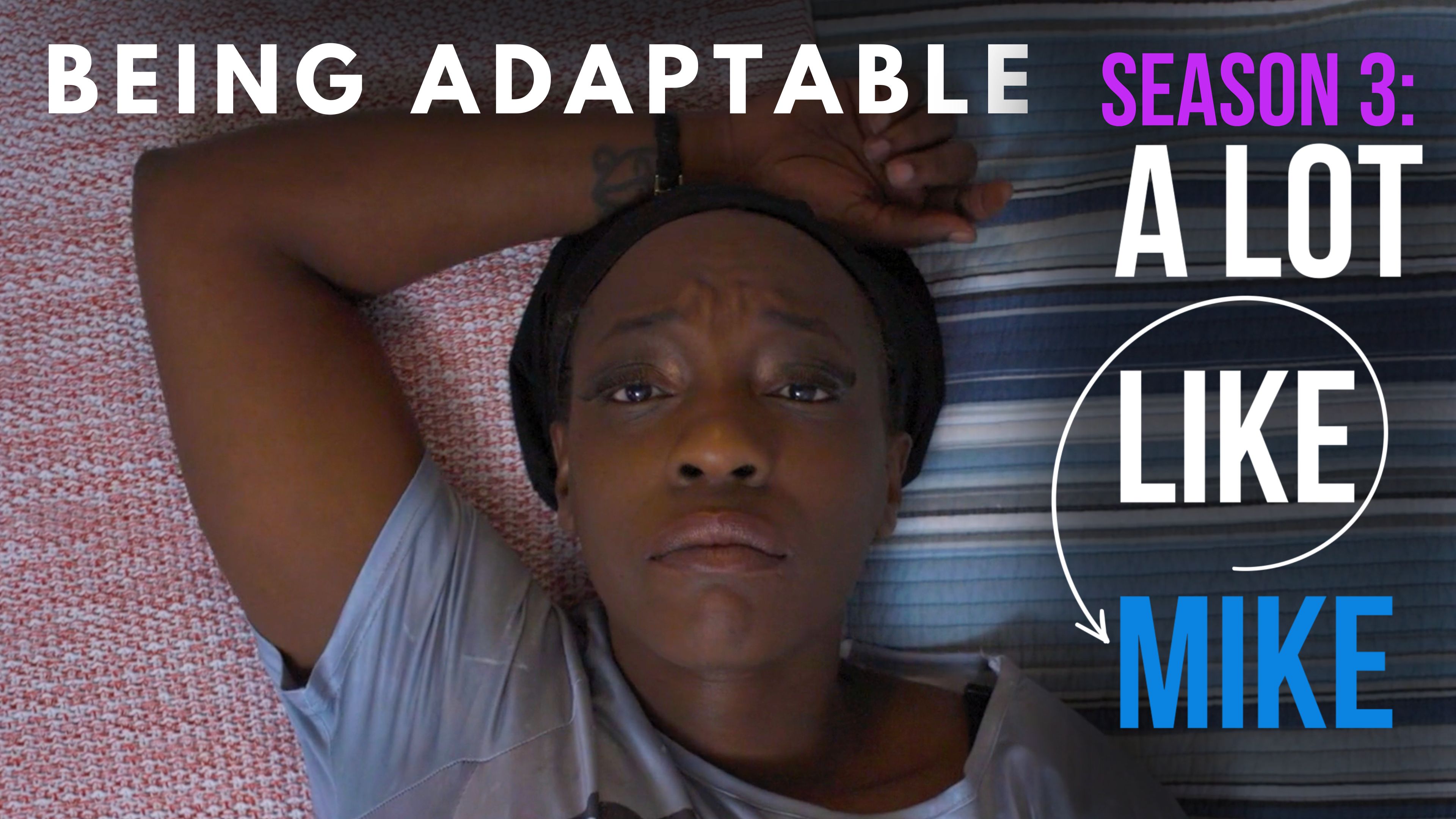 RENT 30 days: A Lot Like Mike - SEASON 3