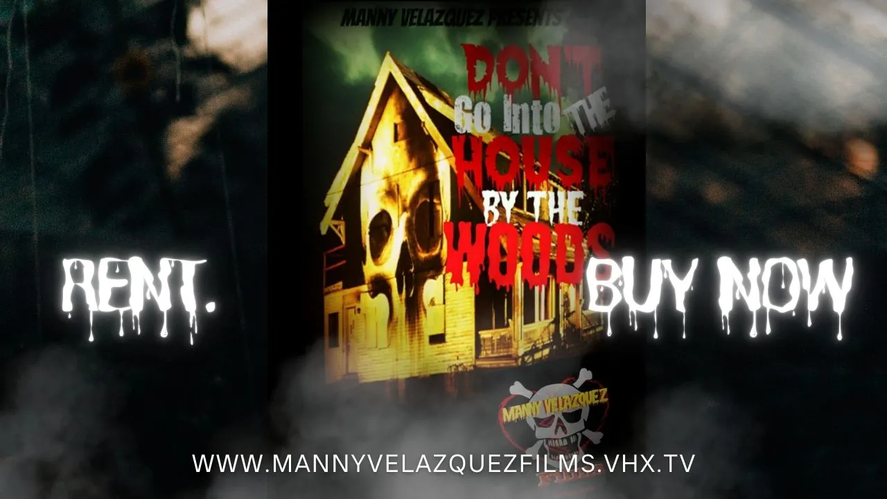 Don't Go Into the House by the Woods! (2017)