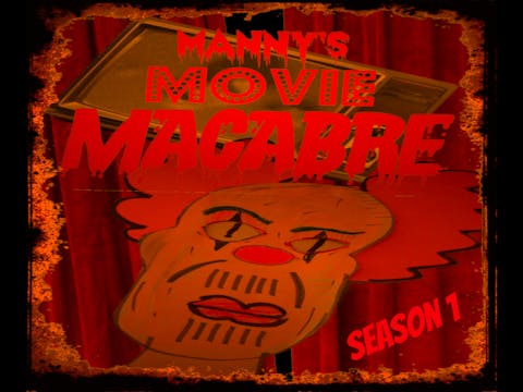 Manny's Movie Macabre (2018): Nosfera...