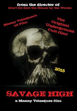 Savage High (2015) 