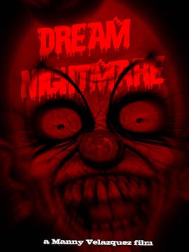 Dream Nightmare (2016) Full DVD Movie