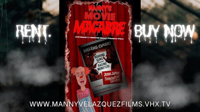 Manny’s Movie Macabre: Jesse James Frankenstein