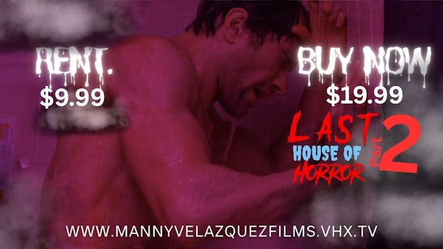 The Last House of Horror Part 2 (2025)