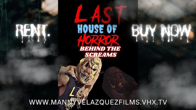 Last House of Horror: Behind the Screams (2023)