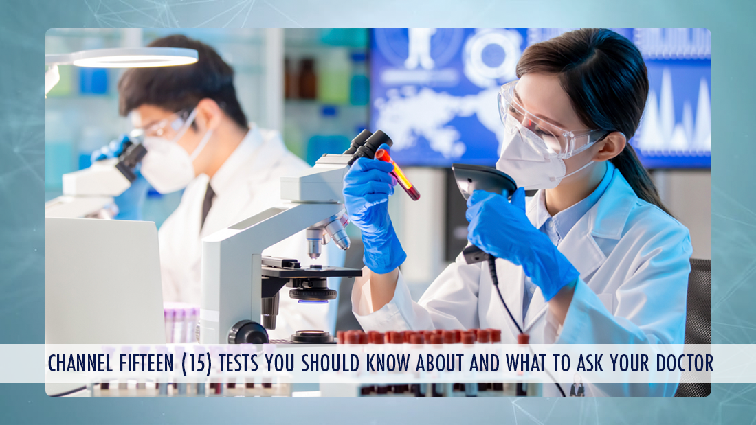 Tests You Should Know About And What To Ask Your Doctor About Them