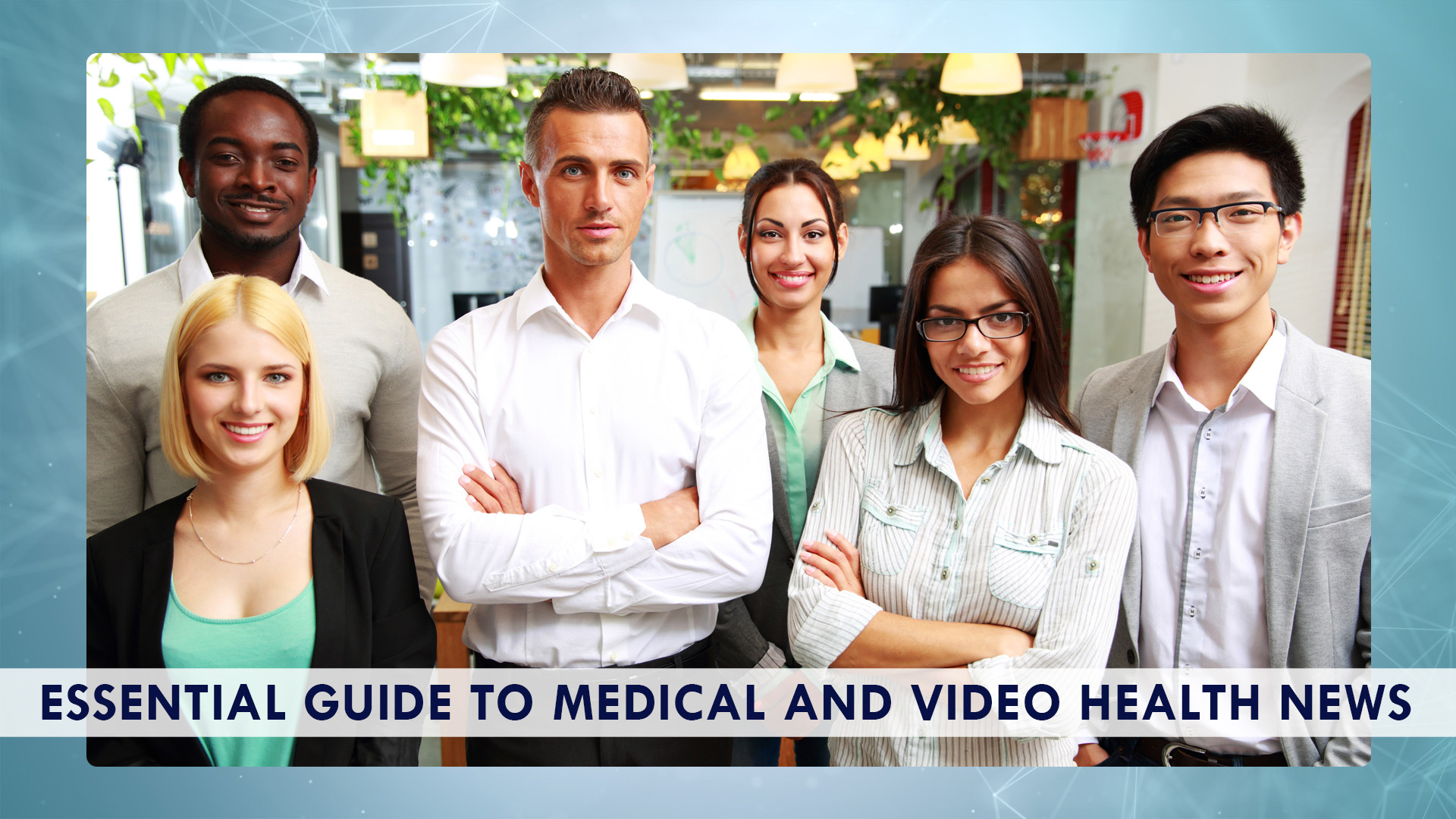Essential Guide to Medical and Video Health News Subscription Channel